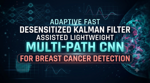 Adaptive Fast Desensitized Kalman Filter Assisted Lightweight Multi-Path CNN for Breast Cancer Detection